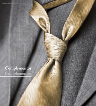 62 COMPLEMENTOS COMPLEMENTOS




   Complementos
   Complementos
 