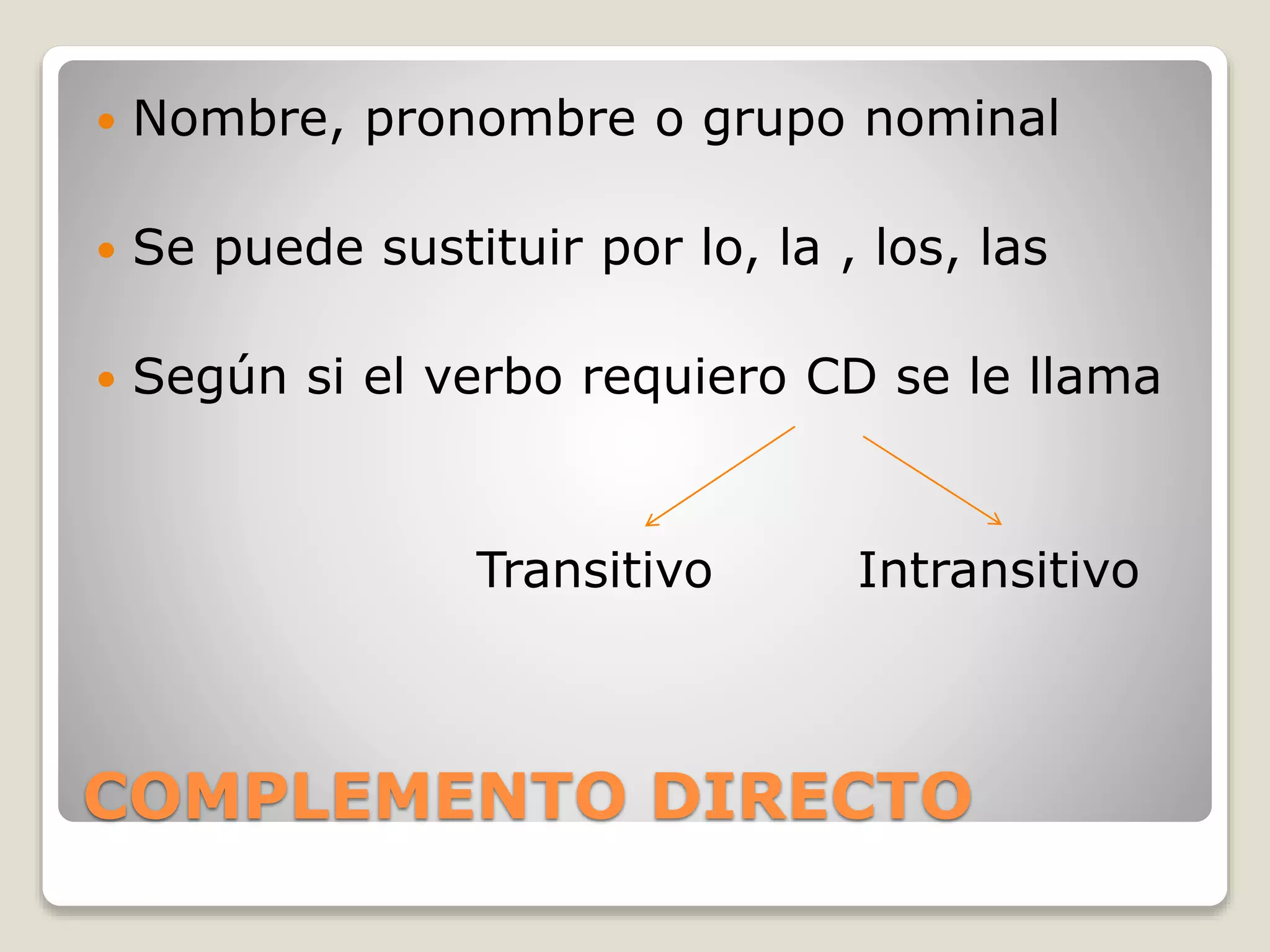 Complementos del predicado verbal | PPT