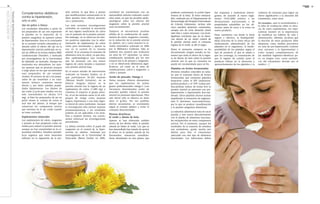 pudieran contrarrestar la acción hiper-
tensora de la teína. El único metaaná-
lisis, realizado por el Departamento de
Farmacología del Hospital Universitario
de Colonia (Alemania), incluye sólo
cinco estudios aleatorios controlados,
aunque son de corta duración (entre
siete días y cuatro semanas). Los inves-
tigadores concluyen que no se obser-
van efectos de un mejor control de
la presión arterial entre el consumo
regular de té verde, ni del té negro.
Hasta el momento tampoco se ha
documentado ningún estudio en hu-
manos que mida el efecto de la inges-
ta de diente de león sobre la presión
arterial, por lo que su consumo no
puede ser recomendado para tal fin.
Péptidos en leches fermentadas
Diversos estudios coinciden en seña-
lar que el consumo diario de leches
fermentadas que contienen péptidos
bioactivos como el IPP (isoleucina-
prolina-prolina) y el VPP (valina-pro-
lina-prolina) reduce de forma leve la
presión arterial en personas con pre-
hipertensión o hipertensión leve-mo-
derada. Estos péptidos lácteos actúan
impidiendo la formación de angioten-
sina II (hormona vasoconstrictora),
por lo que se produce vasodilatación
y la presión sanguínea disminuye.
La industria alimentaria trata de sacar
partido a este nuevo descubrimiento
con el diseño de alimentos funciona-
les enriquecidos en estos compuestos
activos. Por el momento, aunque los
resultados de la mayoría de estudios
son reveladores, queda mucho por
definir para fijar el tratamiento
adecuado con este tipo de alimentos
funcionales. Los fabricantes deben
dar respuesta a numerosas interro-
gantes, de acuerdo al nuevo regla-
mento 1924/2006 relativo a las
declaraciones nutricionales y de
propiedades saludables en los ali-
mentos antes de sacar a la venta un
nuevo producto.
Estas cuestiones van desde la dosis
segura y efectiva, la biodisponibi-
lidad (fracción de la dosis eficaz del
medicamento administrado) de los
péptidos en el organismo, la biodis-
ponibilidad de los péptidos según el
tipo de producto al que se añada o
que los contenga, la constatación de
que la ingesta de comida junto al
producto influye en la absorción y
aprovechamiento de los péptidos y la
cadencia de consumo para lograr un
efecto significativo a la duración del
tratamiento, entre otras.
En resumen, ante la incertidumbre y
la falta de evidencias sobre la efica-
cia de estos suplementos, los espe-
cialistas insisten en la importancia
de modificar los hábitos de vida y
alimentación. Además, recalcan que
la elección de estos productos debe
adoptarse como medida preventiva
en caso de pre-hipertensión (valores
muy cercanos a la hipertensión) y
como terapia complementaria de
las medidas higiénico-dietéticas pe-
ro, en ningún caso, como sustituti-
vos del tratamiento dictado por el
médico. //
CONSUMER
EROSKI 19
corroboró las conclusiones con un
metaanálisis anterior realizado cuatro
años antes, en que las pruebas epide-
miológicas sobre los efectos del
magnesio sobre la presión arterial
eran inconsistentes.
Tampoco se encontraron pruebas
sólidas de la combinación de suple-
mentos de calcio, magnesio o potasio,
en la reducción de la presión arterial
en adultos, tal y como muestra la re-
visión sistemática realizada en 2006
por la Biblioteca Cochrane. Sólo se
hallaron tres ensayos que evaluaron
un total de 277 pacientes. La única
combinación estudiada por los tres
ensayos fue la de potasio y magnesio,
y no se observaron diferencias signi-
ficativas, así como en el resto de
combinaciones, calcio y magnesio, o
calcio y potasio.
Aceite de pescado: Omega 3
Varios ensayos clínicos demuestran
que los suplementos de ácidos
grasos poliinsaturados omega-3 (con
frecuencia denominados aceite de
pescado) pueden reducir la presión
arterial en personas hipertensas. Pero
este efecto sólo se observa en dosis
altas (3 g/día). Por sus posibles
efectos secundarios, se recomienda
seguir el consejo médico y evitar el
consumo descontrolado.
Plantas diuréticas:
té verde y diente de león
Apenas se han elaborado análisis
acerca de los efectos sobre la presión
arterial de beber té verde. Los que se
han desarrollado han tratado de asociar
el efecto en la presión arterial de los
flavonoides, sustancias vasodilata-
doras abundantes en esta planta, que
Complementos dietéticos
contra la hipertensión,
uno a uno:
Ajo en polvo o fresco
Los resultados obtenidos a partir de
los preparados de ajo son superiores
al placebo en la reducción de la
presión sanguínea en quienes sufren
de hipertensión. Esta es la conclusión
de la reciente revisión sistemática re-
alizada sobre el efecto del ajo en la
hipertensión arterial publicada en ju-
nio de 2008 en la revista médica BMC
Cardiovascular Disorders, y realizada
por investigadores de la Universidad
de Adelaide, en Australia. Aunque los
resultados son alentadores, los auto-
res apuntan que se precisan ensayos
a largo plazo en los que recomiendan
usar preparados de ajo estanda-
rizados. El extracto de ajo y los prepa-
rados de ajo sometidos a un trata-
miento térmico contienen menos
alicina y, por tanto, pierden propie-
dades hipotensoras. Los dientes de
ajo crudo (2 g de peso medio) son los
más concentrados en alicina (5-9
mg), si bien los preparados de ajo en
polvo tienen la ventaja de evitar el
mal olor del aliento, al tiempo que
conservan los compuestos activos
que merman en el ajo crudo cuando
se toma cocinado.
Suplementos minerales
Los suplementos de calcio, magnesio
y potasio se han propuesto como un
medio para reducir la presión arterial,
aunque no hay unanimidad en la co-
munidad científica. Estudios metabó-
licos sugieren que estos minerales
influyen en la regulación de la pre-
sión arterial, lo que lleva a pensar
que modificaciones sustanciales en la
dieta puedan tener efectos preventi-
vos y protectores.
Las más recientes investigaciones
coinciden en constatar la asociación
de una ingesta insuficiente de calcio
con el aumento de la presión arterial.
Sin embargo, no se observan los efec-
tos positivos esperados tras la admi-
nistración de suplementos de calcio
como para recomendar y apoyar su
uso en el control de la tensión
arterial. Sí se aconseja el consumo de
alimentos ricos en calcio, ya que estu-
dios epidemiológicos han revelado
que las personas con una mayor
ingesta de calcio tienden a mantener
una presión arterial baja.
En el mayor estudio de intervención
realizado en Estados Unidos, en el
que participaron 36.282 mujeres
(Woman Health Initiative), no se
detectó ninguna mejora en la
presión arterial tras la ingesta de un
suplemento de calcio (1.000 mg) y
vitamina D respecto al grupo place-
bo, ni en las mujeres sanas ni en sub-
grupos de riesgo como mujeres
negras, hipertensas o con baja inges-
ta inicial de estos nutrientes. Aunque
la investigación sólo incluye mujeres
postmenopáusicas, y los resultados
podrían no ser aplicables a los hom-
bres o mujeres jóvenes, sus conclu-
siones refuerzan las investigaciones
precedentes.
La última revisión sobre el papel del
magnesio en el control de la hiper-
tensión en adultos, realizada por
investigadores de la Universidad de
Newcastle (Reino Unido) en 2006,
ALIMENTACIÓN
COMPLEMENTOSDIETÉTICOSPARAREDUCIRLAHIPERTENSIÓNARTERIAL
18
 