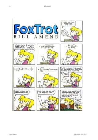 8                CHAPITRE 1




Cahier Analyse                Didier Müller - LCP - 2012
 