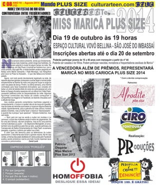 N
ANO 10 - Agosto 2014 O INFORMATIVO OFICIAL DA FAMÍLIA DE MARICÁ
(12) www.culturarteen.comC 08 Mundo PLUS SIZE culturarteen.com
Patrocínio:
Nudez. Ela sempre esteve presente, ainda que timidamente,
nasfestascariocasmaismodernas,porémlongedosholofotes.Os
rapazes já haviam aderido à moda há algum tempo na noite. Na
festa Voodoohop, em São Paulo, é normal ver homens nus, com o
corpopintado.AquipeloRio,amodatambémacaboupegandoem
festas como Manie Dansante, I Hate Mondays, nos mergulhos
pós-Cave na Praia no Arpoador... O que não faltava era homem
pelado.
Agora, com tudo sendo devidamente registrado na rede, de
repentealgumasgarotascomeçaramaacharlegalenormalpoder
simplesmente se libertar de mais uma peça de roupa no auge do
calor nas pistas de dança. Porém, na última semana, uma menina
contratada para fazer bodyshots (brincadeira que consiste em
beber um shot de bebida direto do corpo de outra pessoa) em uma
festa no EspaçoAcústica apareceu em um álbum do I Hate Flash,
causando polêmica entre os frequentadores da noite. Algumas
figurinhas conhecidas das festas da cidade começaram a
compartilhar as imagens no Facebook, se dizendo chocadas com
a atitude da moça.
Isso acabou gerando comentários machistas julgando o
comportamento, o corpo e o caráter não só da moça em questão,
mas de todas as meninas que tiraram a roupa em alguma festa da
cidade.Aparentemente, para a patrulha da noite carioca, homem
peladoédivertido,masamulherfazeromesmoé“desnecessário”,
e quando faz é porque “quer aparecer”. Tempos modernos, mas
nemtanto.
— Num país em que se vende a nudez em revistas e no
carnaval, o corpo das mulheres ainda é motivo de julgamentos. Se
for uma atriz famosa, não tem problema, mas se for uma menina
normal é atentado ao pudor — diz Stephanie Meneghetti, 22 anos,
também alvo da polêmica pela foto ao lado, quando participou do
CampeonatodeSaltosOrnamentadosdoIHateFlash,nasemana
passada, e ganhou o prêmio por saltar nua e feliz.
É claro que não demorou para os defensores da nudez
aparecerem, e felizmente eles foram a grande maioria. No fim das
contas,aimensadiscussãodestiladaemváriospostspeloFacebook
acabou sendo produtiva e serviu pra todo mundo repensar seus
conceitos e preconceitos. Carol Luck
NUDEZ EM FESTAS DO RIO GERA
CONTROVÉRSIA ENTRE FREQÜENTADORES
Poderão participar jovens de 16 a 40 anos com manequim a partir do nº 44
 