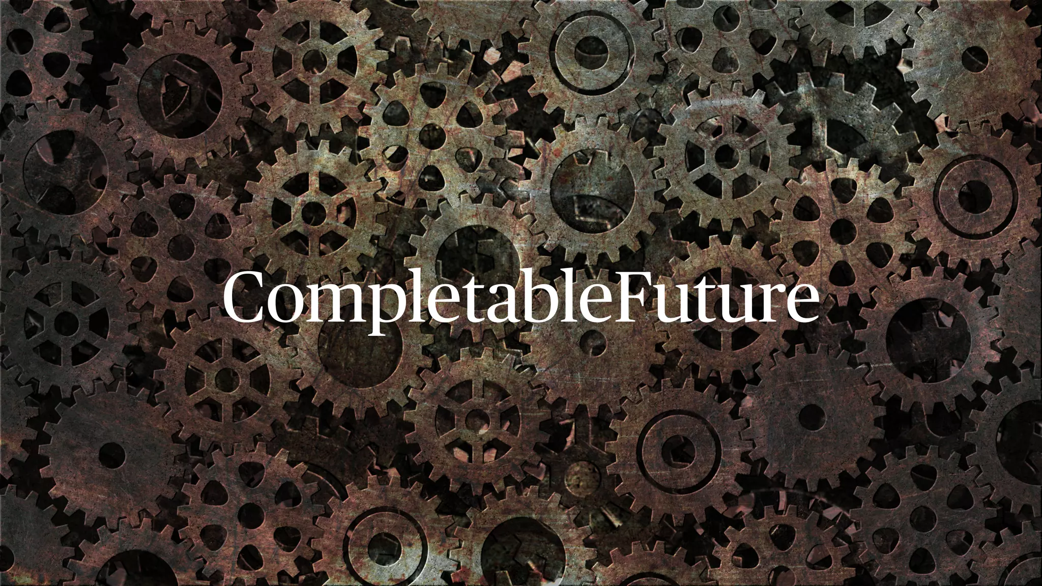CompletableFuture 
