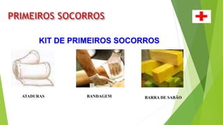 KIT DE PRIMEIROS SOCORROS
ATADURAS BANDAGEM BARRA DE SABÃO
 