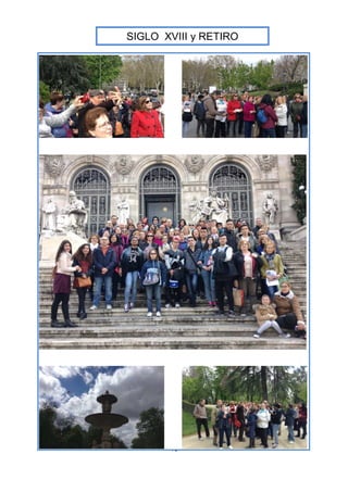 18
SIGLO XVIII y RETIRO
 