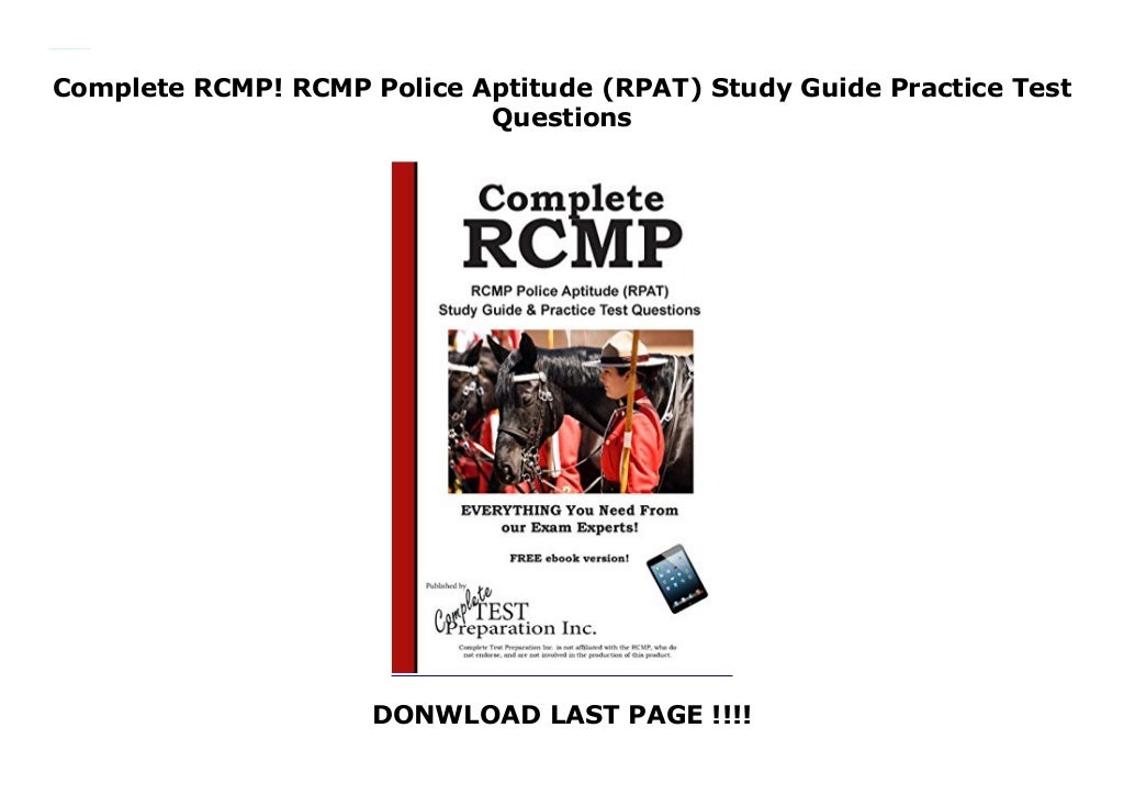 Complete RCMP RCMP Police Aptitude RPAT Study Guide Practice