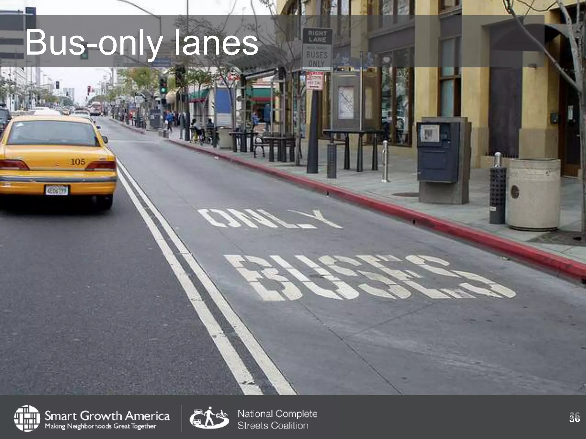 Bus-only lanes
3636
 