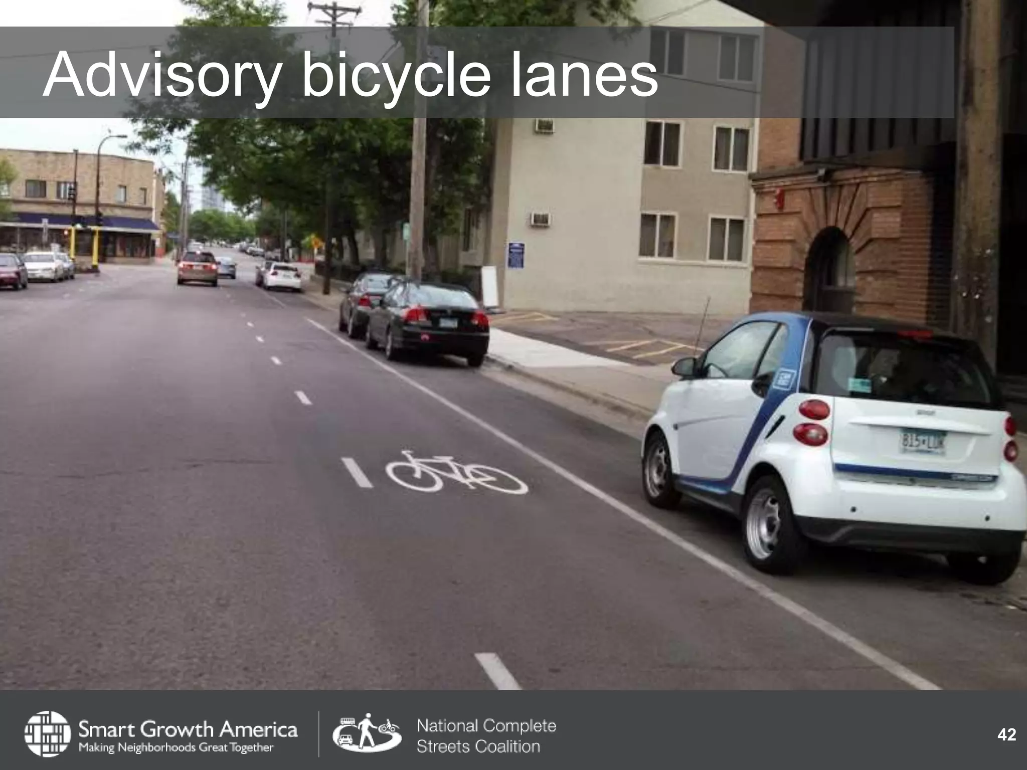 Advisory bicycle lanes
42
 
