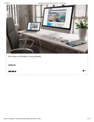 7/10/2019 Complete Adobe Illustrator CC 2018 - Course Gate
https://coursegate.co.uk/course/complete-adobe-illustrator-cc-2018/ 5/13
422
Web Design and Wordpress Training Bundle
£289.00

 