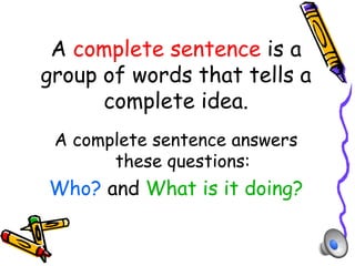 Complete and incomplete_sentences