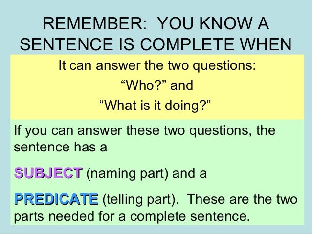 Complete and incomplete sentences reteach