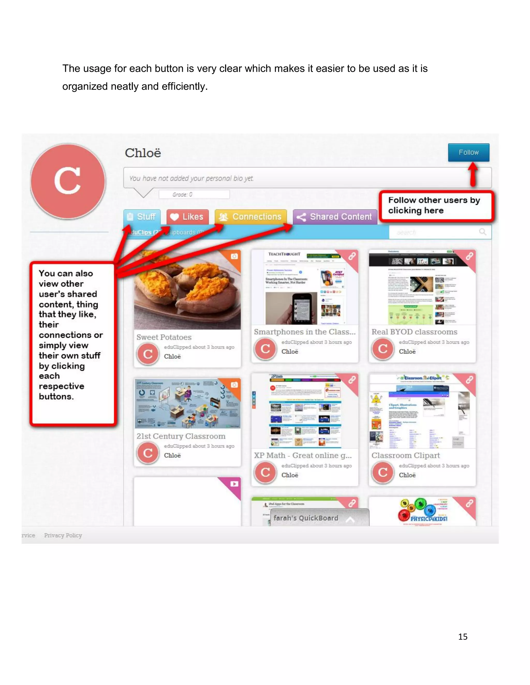 15
The usage for each button is very clear which makes it easier to be used as it is
organized neatly and efficiently.
 