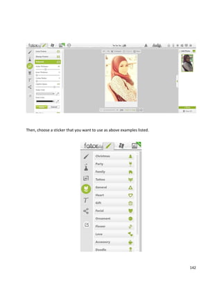 142
Then, choose a sticker that you want to use as above examples listed.
 