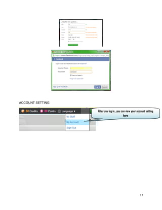 17
ACCOUNT SETTING
After you log in., you can view your account setting
here
 