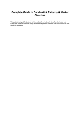 Candlestick Guide.pdf Complete_Candlestick_and_Market_Structure_Guide.pdf