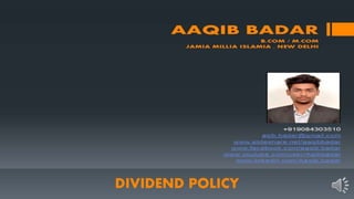 DIVIDEND POLICY
 