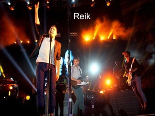 Reik
Reik
 