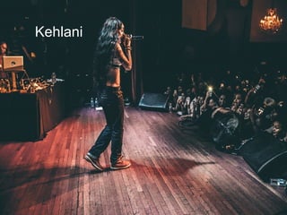 Kehlani
Kehlani
 