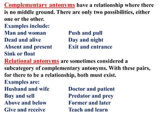 Complementary Antonyms Examples Complete English Grammar and language in PPT.pdf