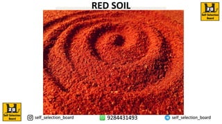 RED SOIL
 