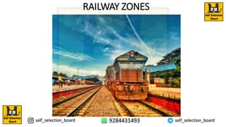 RAILWAY ZONES
 