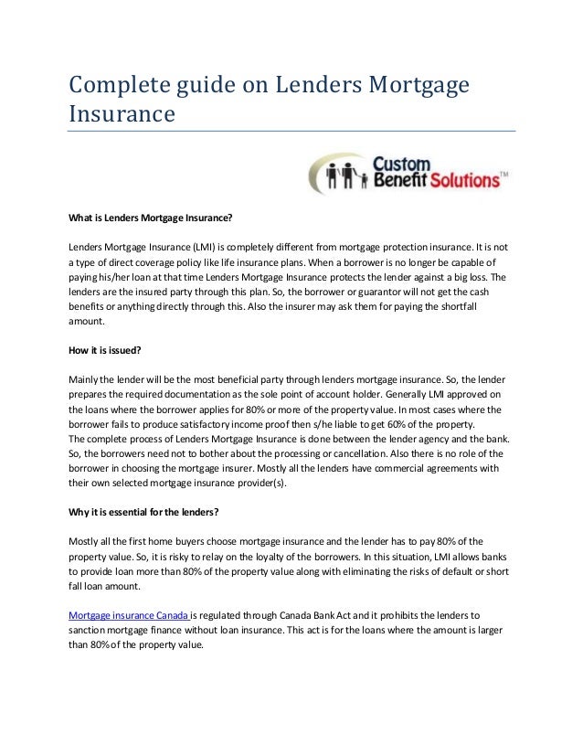 What is custom mortgage insurance