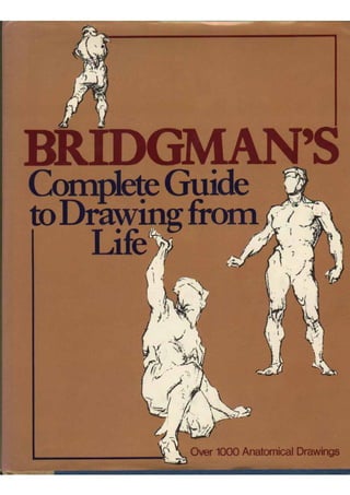 Complete guide to drawing from life by blixer