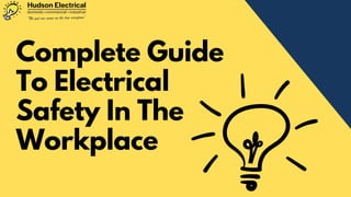 The Role of Electrical Safety in the Workplace