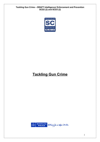 Tackling Gun Crime Manual of Guidance
