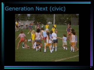 Generation Next (civic)
 