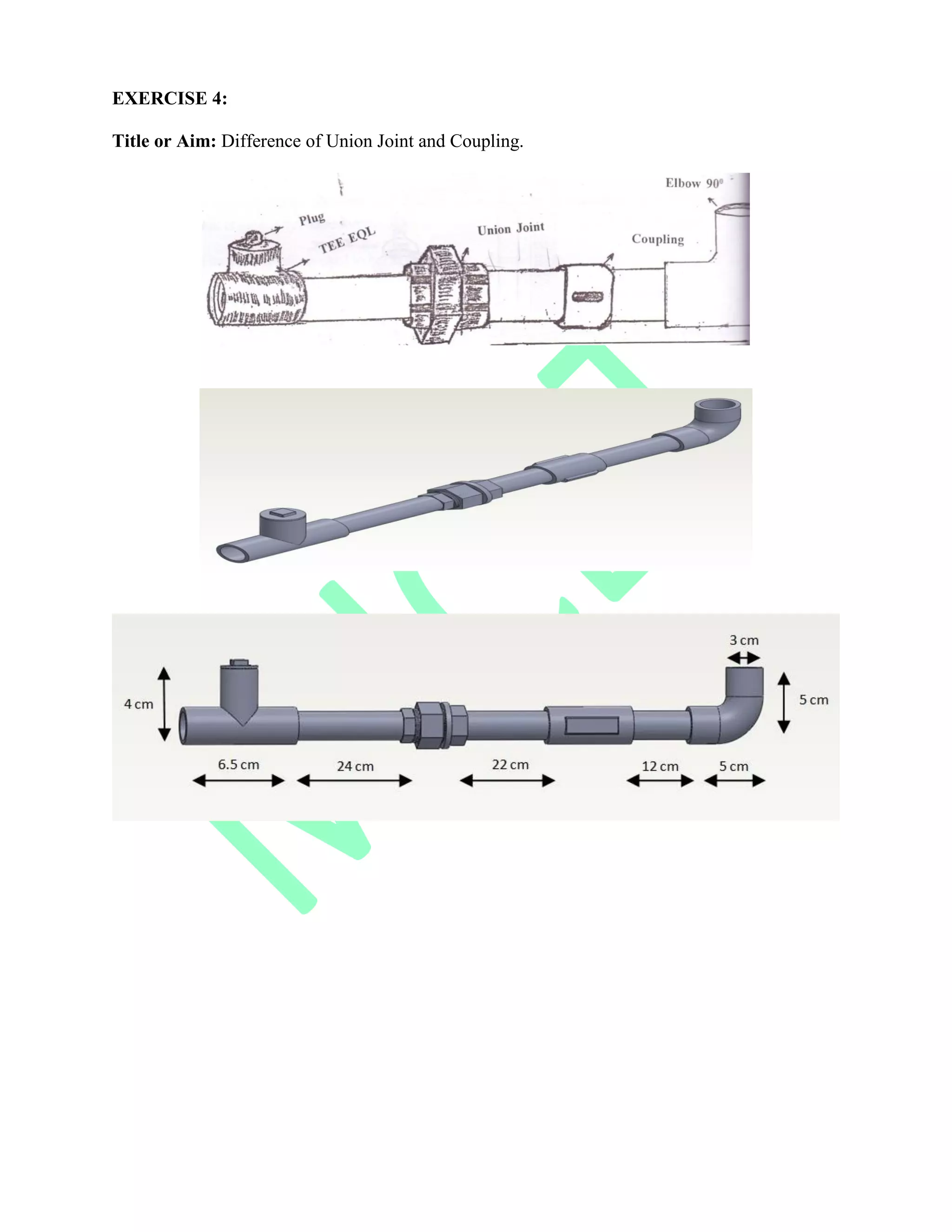 EXERCISE 4:
Title or Aim: Difference of Union Joint and Coupling.
 