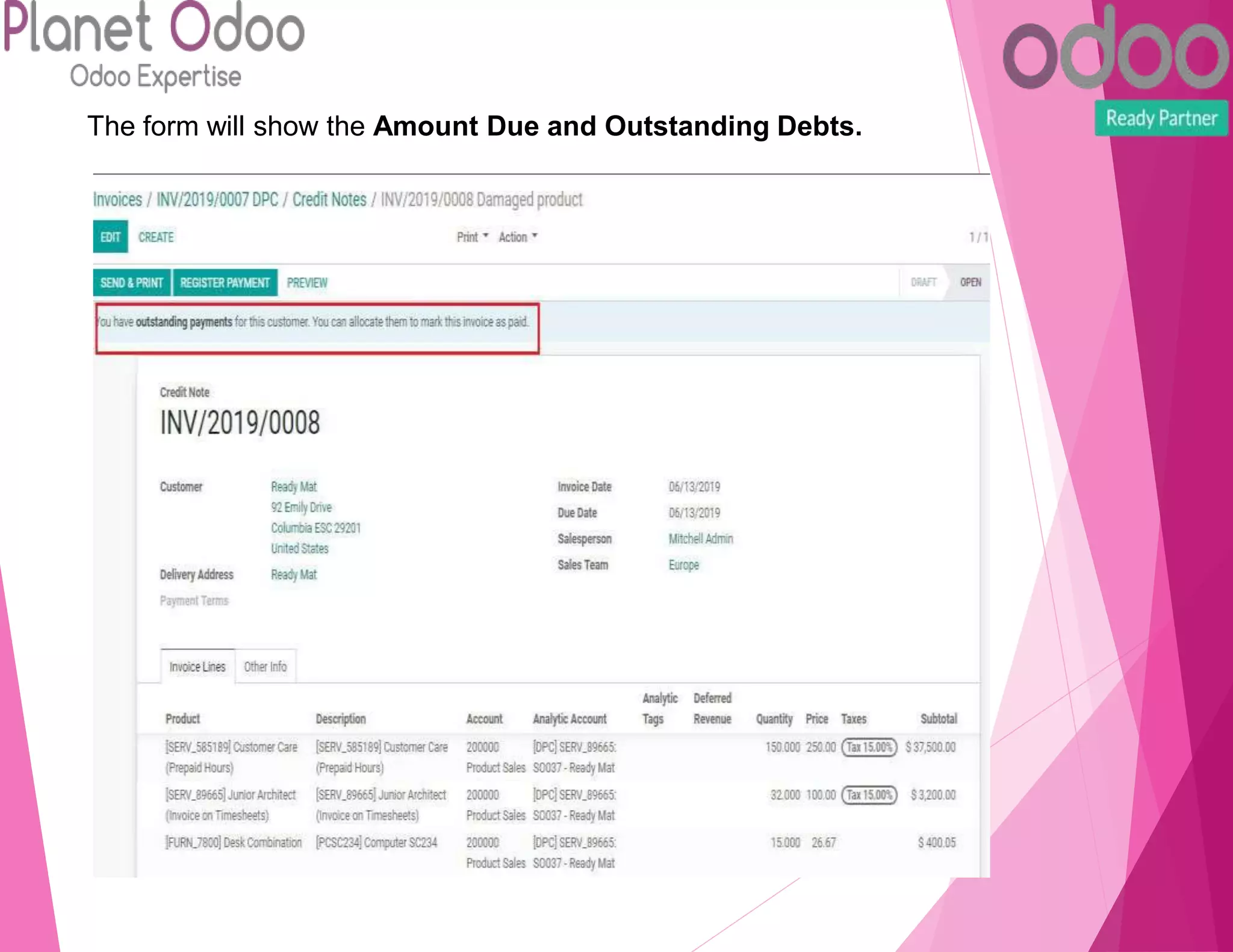 The form will show the Amount Due and Outstanding Debts.
 