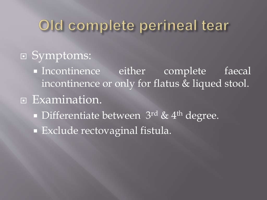 Complete perineal tear