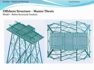 Complete portfolio - Structural Models and Drawings | PPTX