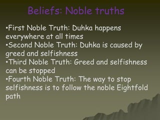 Duhka- Suffering and everything that is unsatisfactory