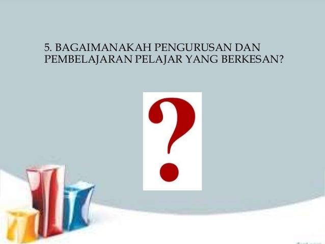 Pengurusan dan pembelajaran pelajar (kump15_buahnaga)