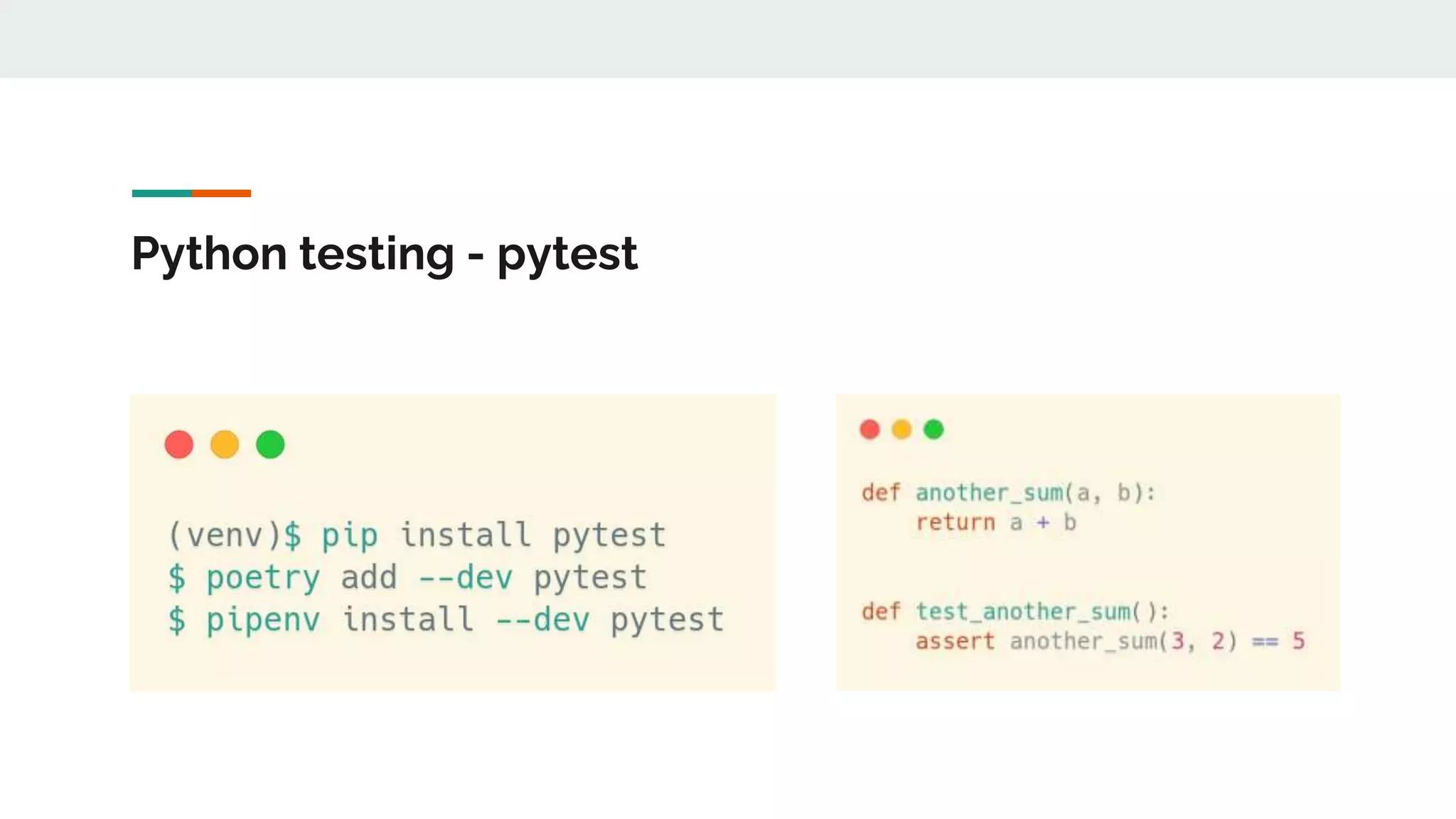 Python testing - pytest
 