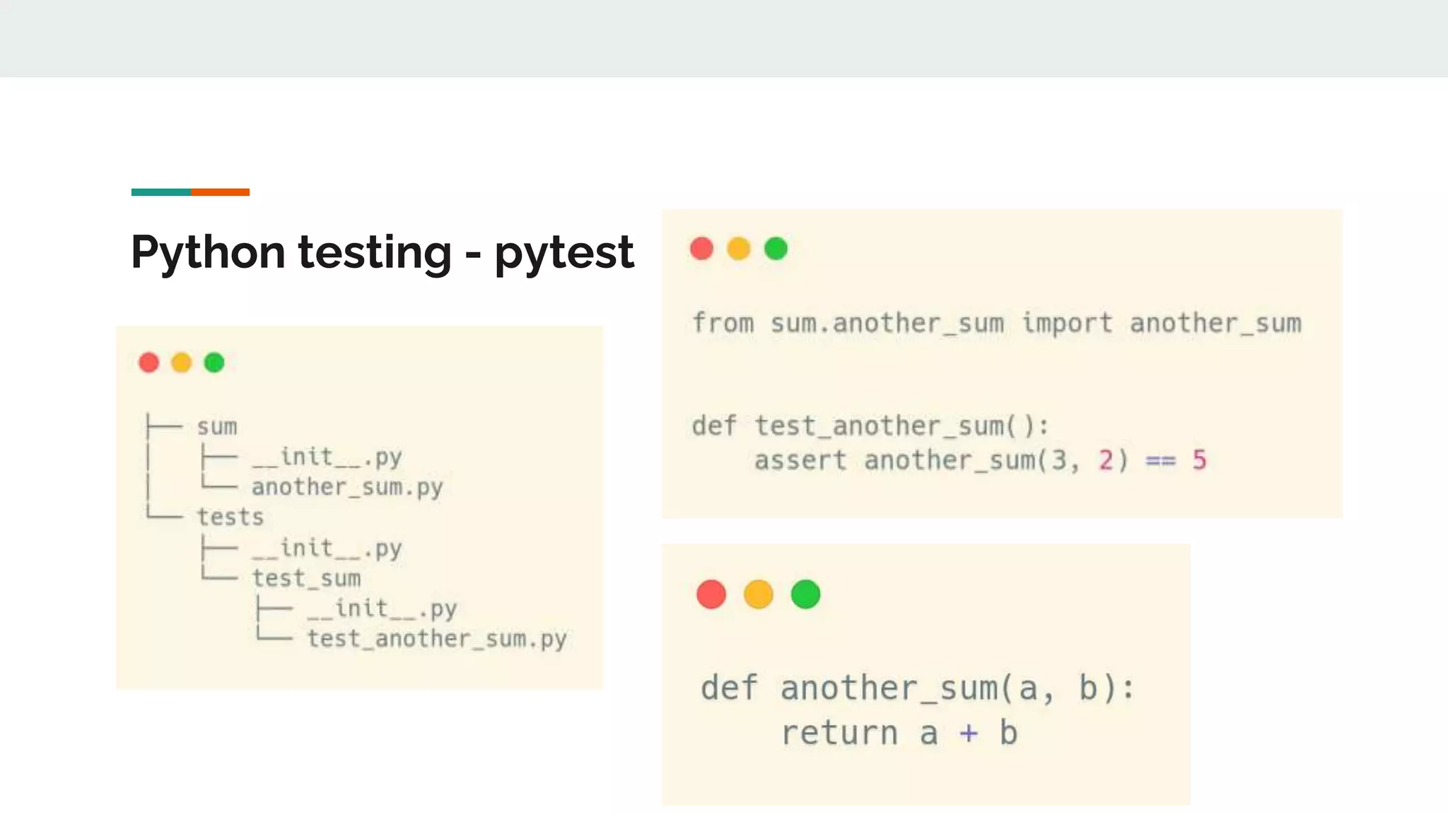 Python testing - pytest
 