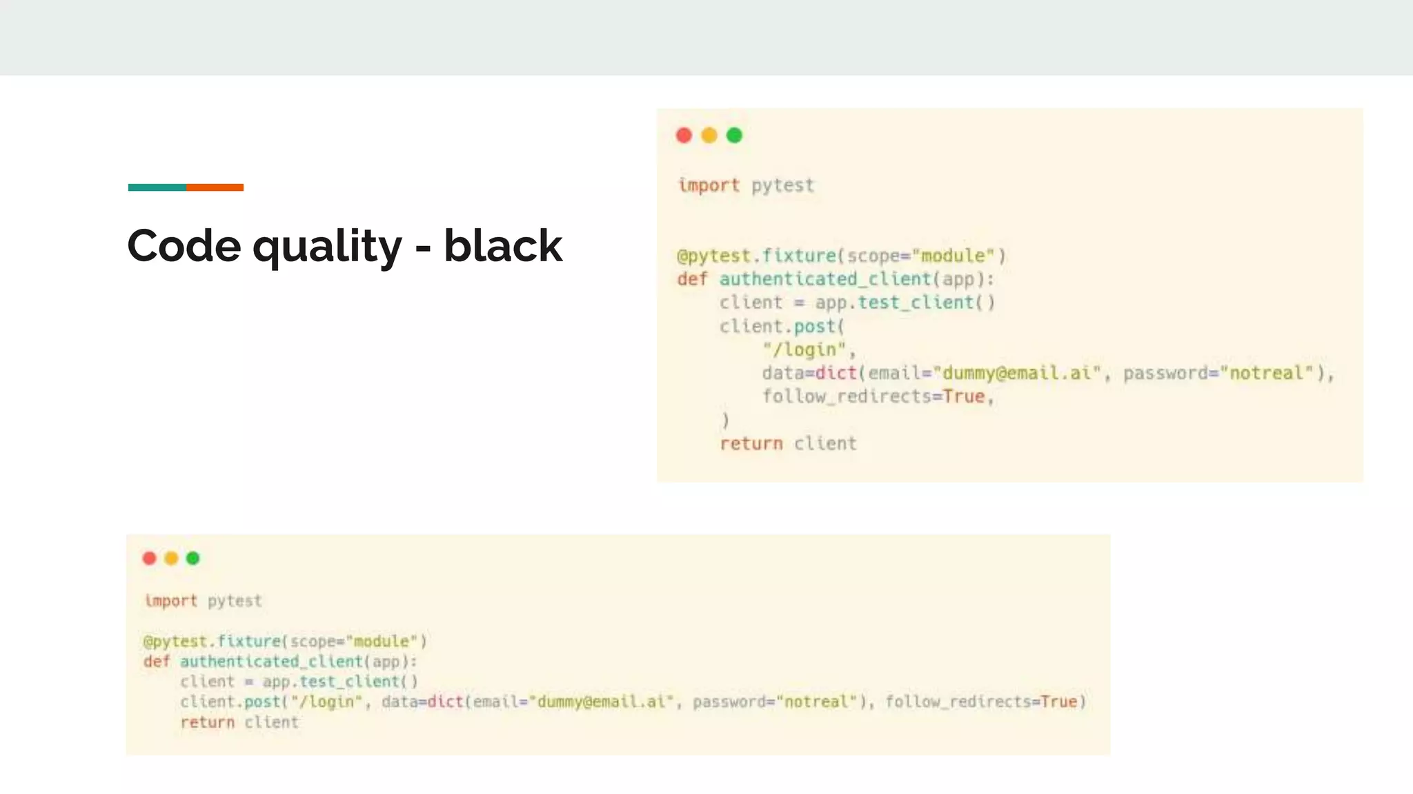 Code quality - black
 
