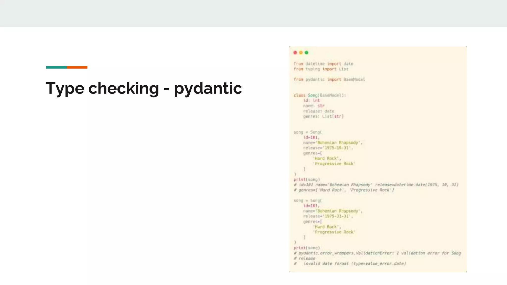 Type checking - pydantic
 