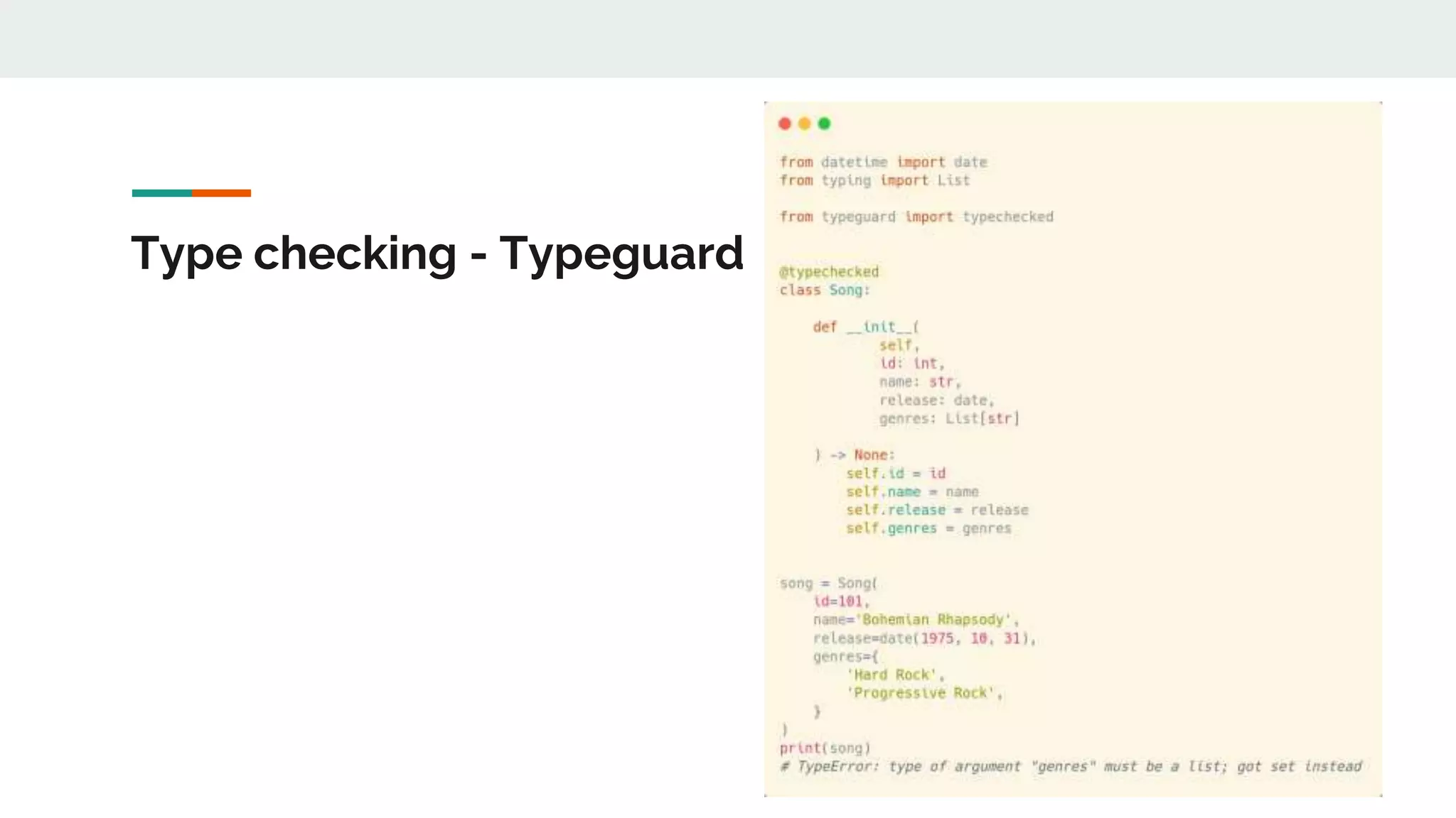 Type checking - Typeguard
 
