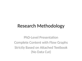 Study Methodology Graph Complete_Research_Methodology_Flowgraph_With_Arrows.pptx