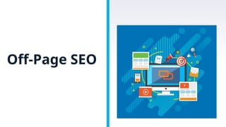 Off-Page SEO
 
