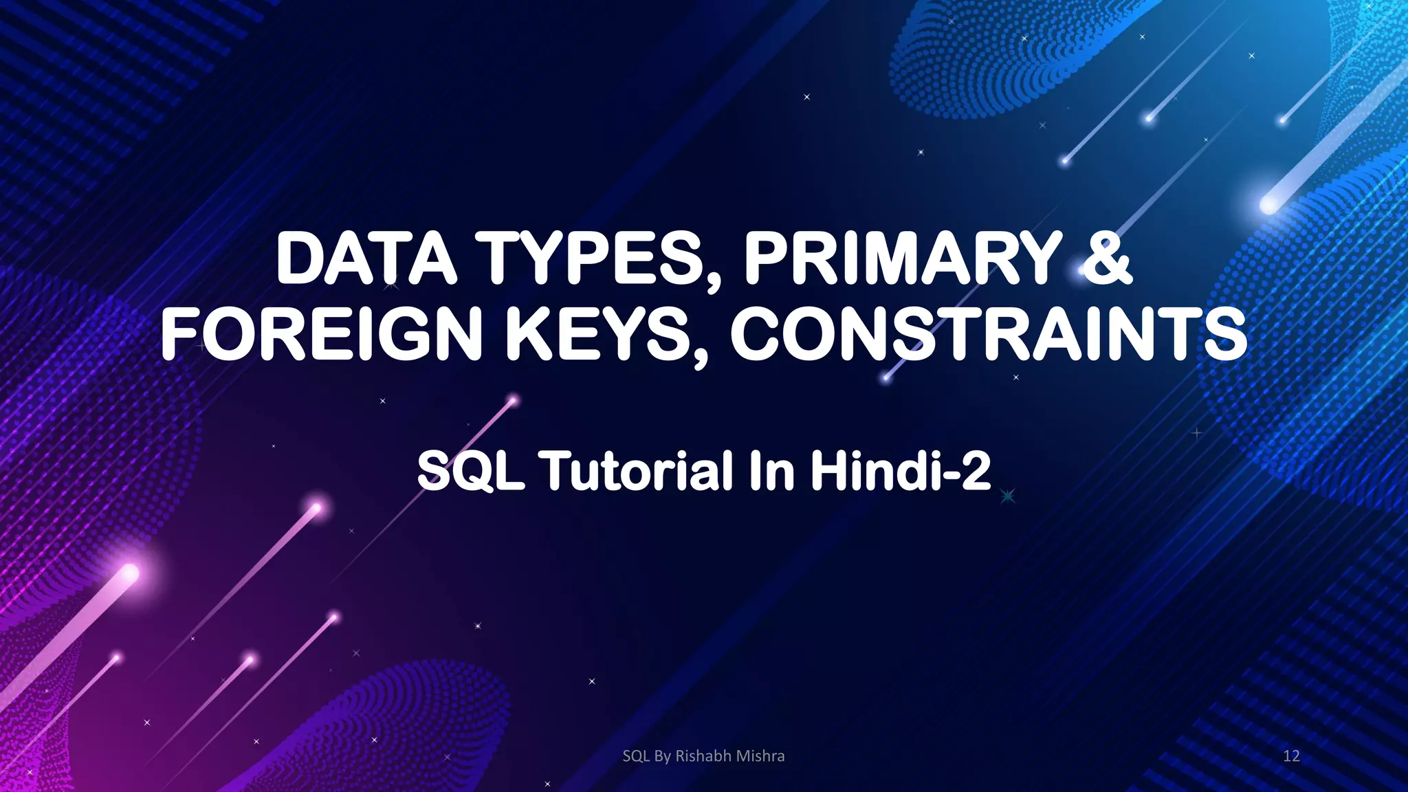Complete sql tutorial in hindi by rishabh mishra pdf