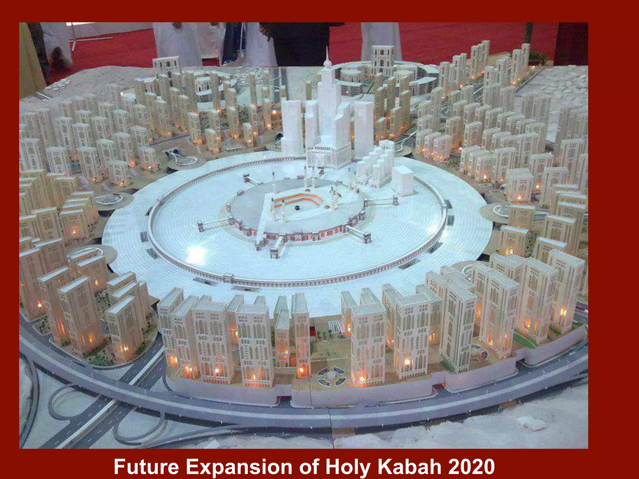 Future Expansion of Holy Kabah 2020
 