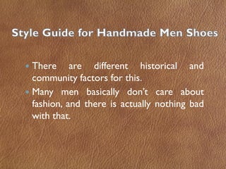 Complete Style Guide for Handmade Men Shoes | PDF