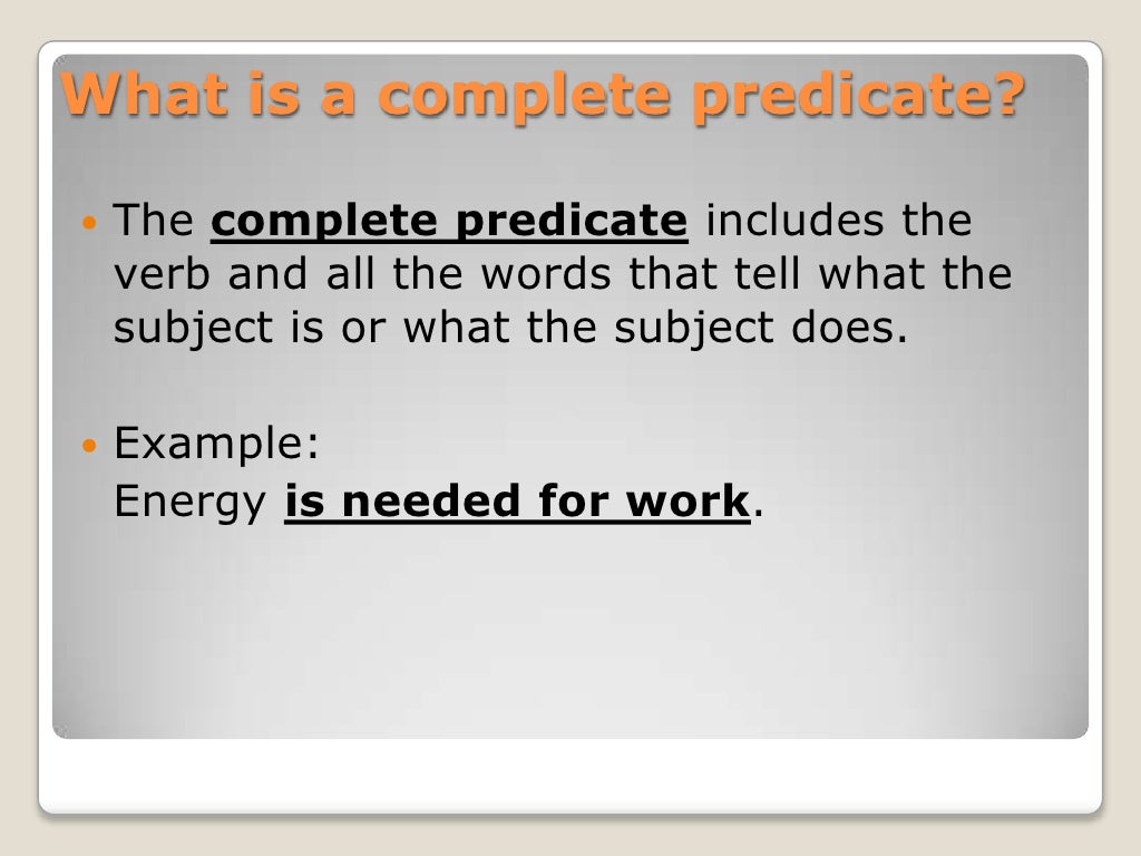 Complete Subjects And Predicates