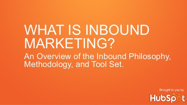 what is inbound marketing a comprehensive downloadable training pre training presentation