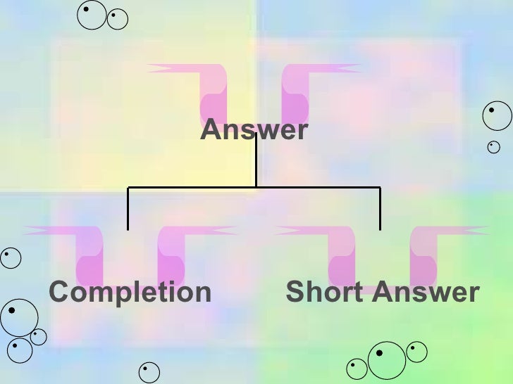 Completion And Short Answer Items