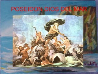 POSEIDON DIOS DEL MAR 