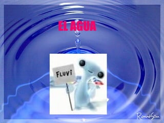 EL AGUA 